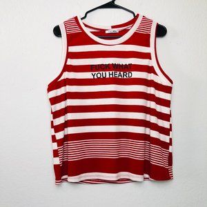 NWOT "Fuck What You Heard" Striped Scoop Neck Tank